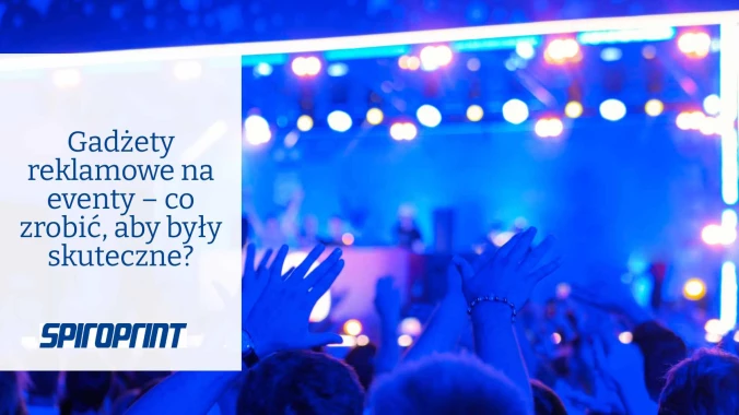 Promocijski pripomočki za dogodke - kaj lahko storite, da bodo učinkoviti?