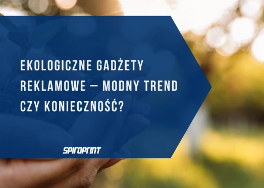Okolju prijazni promocijski pripomočki - modni trend ali nuja?